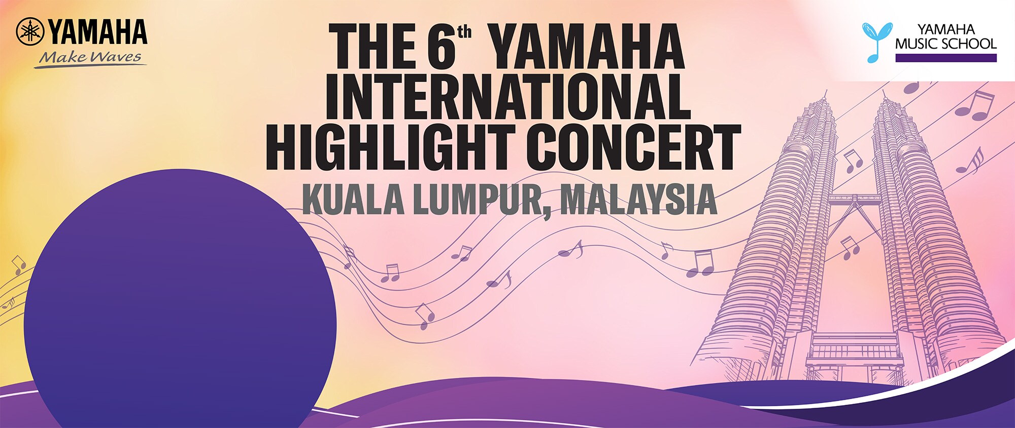 THE 6th YAMAHA INTERNATIONAL HIGHLIGHT CONCERT